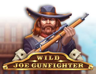 Wild Joe Gunfighter Bwin